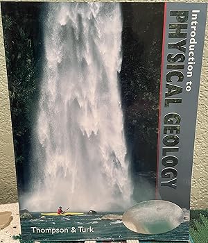 Imagen del vendedor de Introduction to Physical Geology a la venta por Crossroads Books