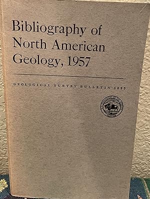 Seller image for Bibliography of North American Geology, 1957 for sale by Crossroads Books