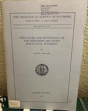 Seller image for Structure and petrology of the northern Big Horn Mountains, Wyoming for sale by Crossroads Books