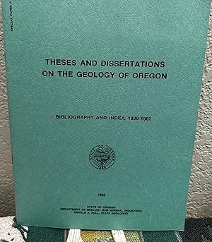 Seller image for Theses and dissertations on the geology of Oregon bibliography and index, 1899-1982 for sale by Crossroads Books