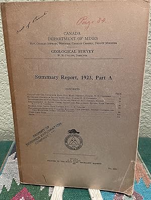 Bild des Verkufers fr Summary Report of the Geological Survey Department Department of Mines for the Calendar Year 1923 Part A. zum Verkauf von Crossroads Books