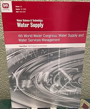 Seller image for 4th World Water Congress: Water Supply and Water Services Management for sale by Crossroads Books