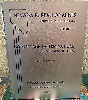 Imagen del vendedor de Isotopic Age Determinations of Nevada Rocks a la venta por Crossroads Books