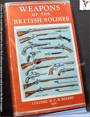 Weapons of the British Soldier