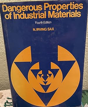 Seller image for Dangerous Properties of Industrial Materials for sale by Crossroads Books