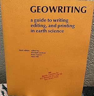 Imagen del vendedor de Geowriting A guide to writing, editing, and printing in earth science a la venta por Crossroads Books