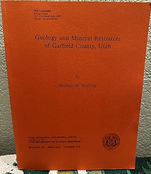 Image du vendeur pour Geology and mineral resources of Garfield County, Utah mis en vente par Crossroads Books