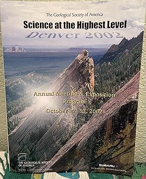Seller image for GSA, Science at the Highest Level, Denver 2002, Annual Meeting & Exposition, Program. October 27-30, 2002. Denver, Colorado, 2002, Program, Denver 2002 Program for sale by Crossroads Books