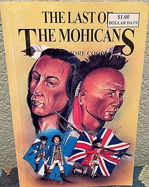 The Last of the Mohicans by Fenimore Cooper