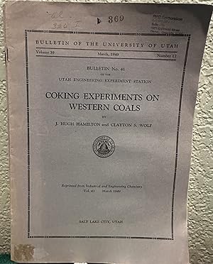 Seller image for Coking Experiments on Western Coals for sale by Crossroads Books