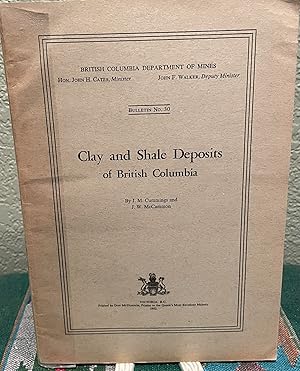 Seller image for Clay and shale deposits of British Columbia for sale by Crossroads Books