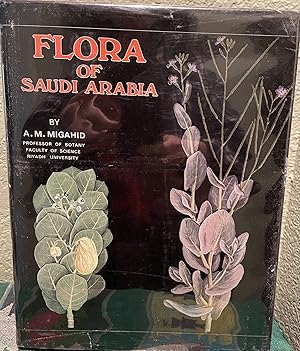 Flora of Saudi Arabia Volume Idicotyledons Leguminosae to Compositae Volume I Dicotyledons Legumi...