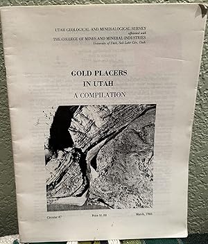 Seller image for Gold Placers in Utah, A Compilation, March 1966 for sale by Crossroads Books