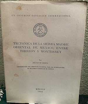 Imagen del vendedor de Tectonica de la Sierra Madre Oriental de Mexico, entre Torreon y Monterrey (Spanish Language) a la venta por Crossroads Books