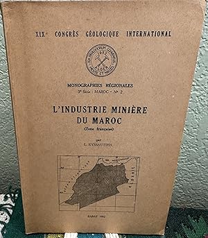 Image du vendeur pour L'INDUSTRIE MINIERE DU MAROC. mis en vente par Crossroads Books