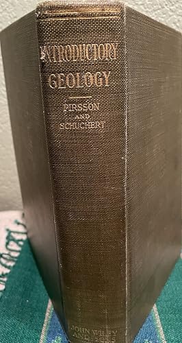 Image du vendeur pour Introductory Geology for Use in Universities, Colleges, Schools of Science, etc. and for the General Reader mis en vente par Crossroads Books