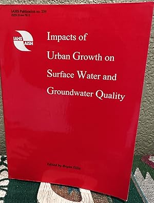 Immagine del venditore per Impacts of Urban Growth on Surface Water and Groundwater Quality venduto da Crossroads Books