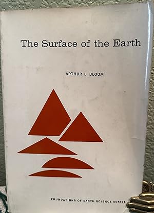 Image du vendeur pour The Surface of the Earth by Bloom mis en vente par Crossroads Books