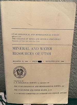 Seller image for Mineral and Water Resources of Utah, 1964, Bulletin, Number 73, June 1969 Reprint for sale by Crossroads Books