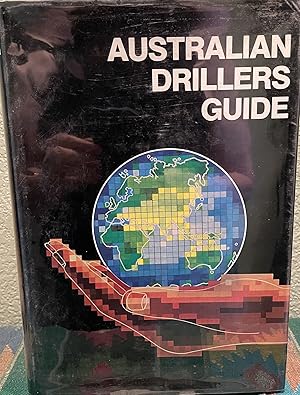 Image du vendeur pour Australian Drillers Guide mis en vente par Crossroads Books