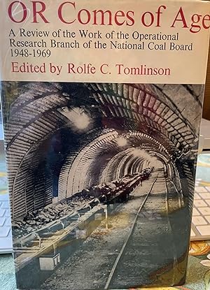 Immagine del venditore per OR comes of age a review of the work of the Operational Research Branch of the National Coal Board, 1948-1969; venduto da Crossroads Books