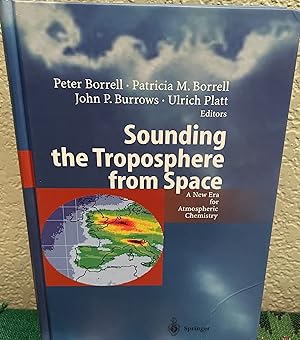 Seller image for Sounding the Troposphere from Space A New Era for Atmospheric Chemistry for sale by Crossroads Books