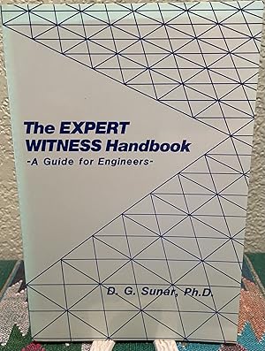Immagine del venditore per The Expert Witness Handbook A Guide for Engineers venduto da Crossroads Books