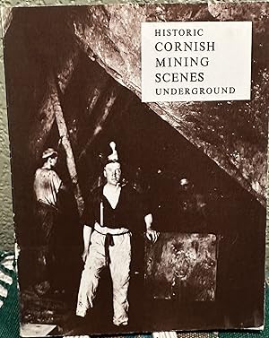 Historic Cornish Mining Scenes Underground