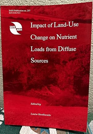 Image du vendeur pour Impact of Land-use Change on Nutrient Loads from Diffuse Sources mis en vente par Crossroads Books