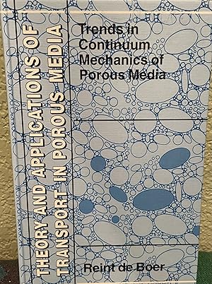 Trends in Continuum Mechanics of Porous Media )