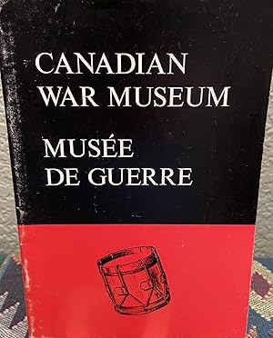 Immagine del venditore per Canadian War Museum Musee De Guerre venduto da Crossroads Books