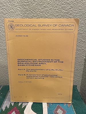 Immagine del venditore per Geochemical Studies in the Surficial Environment of the Beaverlodge Area, Saskatchewan venduto da Crossroads Books