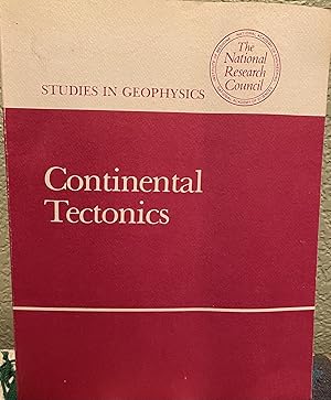 Seller image for Continental Tectonics for sale by Crossroads Books