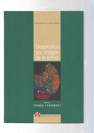 Seller image for Monografias en Neumologia. Diagnostico por imagen EPOC for sale by El Boletin