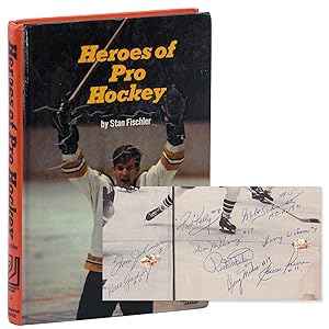 Heroes of Pro Hockey (Signed by 9 Pro NHL Hockey Hall of Fame Players)