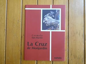 Immagine del venditore per La Cruz de Monjardn. venduto da Librera Camino Bulnes