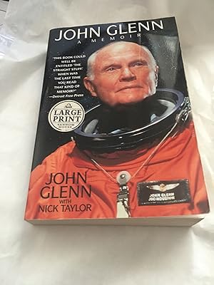 Seller image for John Glenn: A Memoir ------- LARGE PRINT for sale by SAVERY BOOKS
