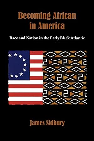 Seller image for BECOMING AFRICAN IN AMERICA -- FIRST EDITION for sale by R. J.  Books