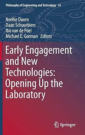 Seller image for Early engagement and new technologies: Opening up the laboratory: 16 (Philosophy of Engineering and Technology, 16) for sale by WeBuyBooks