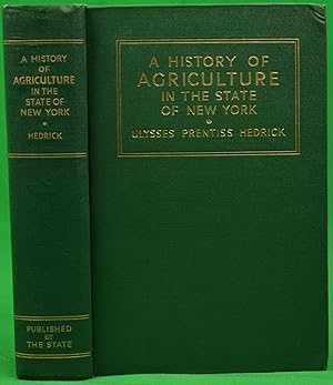 Bild des Verkufers fr A History Of Agriculture Of In The State Of New York zum Verkauf von The Cary Collection