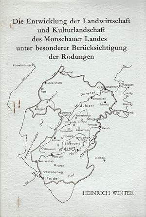 Image du vendeur pour Die Entwicklung der Landwirtschaft und Kulturlandschaft des Monschauer Landes unter besonderer Bercksichtigung der Rodungen. (Forschungen zur deutschen Landeskunde ; 147). mis en vente par Brbel Hoffmann