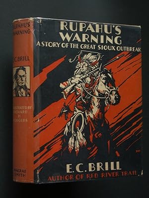 Rupahu's Warning: A Story of the Great Sioux Outbreak