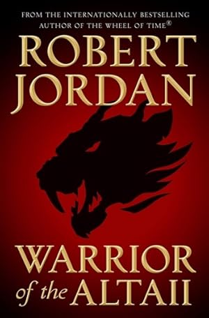 Jordan, Robert | Warrior of the Altaii | Unsigned First Edition Copy