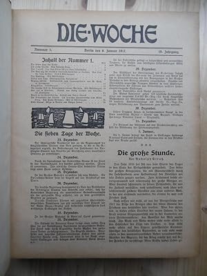 Bild des Verkufers fr Die Woche. [Moderne illustrierte Zeitschrift]. - 19. Jahrgang, Nrn. 1 - 26 ( 6. Januar 1917 - 30.Juni 1917). - [kompletter halber Jahrgang] zum Verkauf von Antiquariat Steinwedel