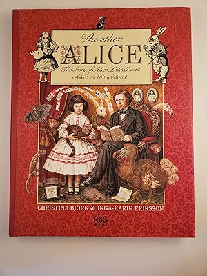 Seller image for The Other Alice The Story of Alice Liddell and Alice in Wonderland for sale by WellRead Books A.B.A.A.