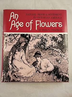 Seller image for An Age Of Flowers for sale by WellRead Books A.B.A.A.