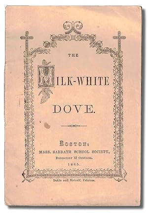 The Milk White Dove