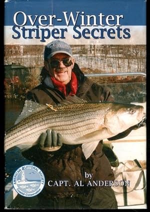 OVER-WINTER STRIPER SECRETS