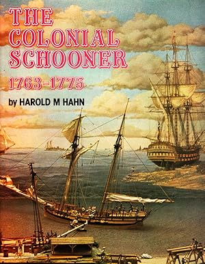 THE COLONIAL SCHOONER 1763-1775