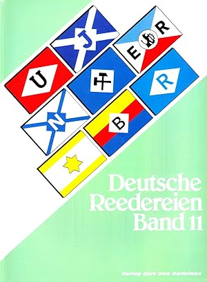 DEUTSCHE REEDEREIEN BAND 11/ GERMAN SHIPPING COMPANIES VOLUME 11